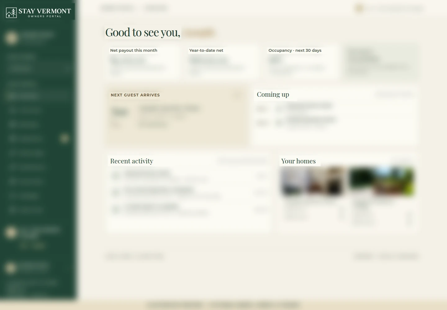 Illustrative owner portal teaser showing selected feature headings, with names, financial figures, navigation and detailed activity blurred.
